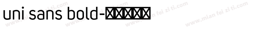 uni sans bold字体转换